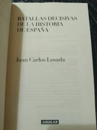 Batallas Decisivas de La Historia de Espa~na (S...