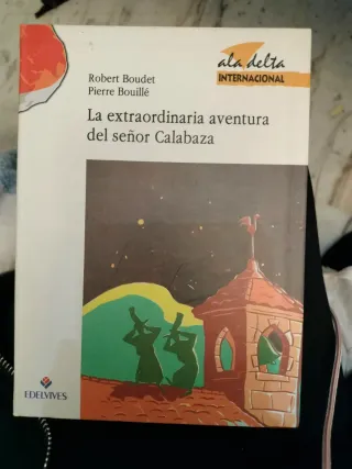 La extraordinaria aventura del señor Calabaza