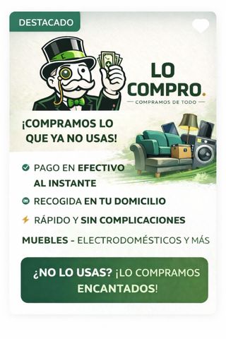 ¡COMPRAMOS LO QUE YA NO USAS!