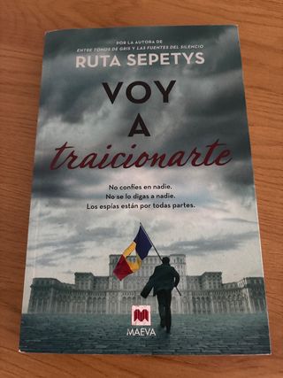 Voy a traicionarte: Ruta Sepetys, el nuevo libr...