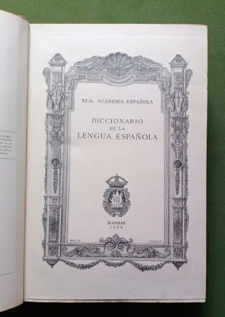 Diccionario de la Real Academia Española - 1925.