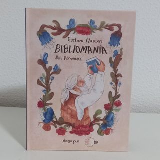 Bibliomanía. Gustave Flaubert