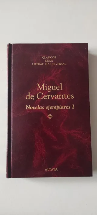 Novelas Ejemplares I. Miguel de Cervantes