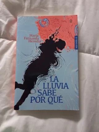 La lluvia sabe por qué