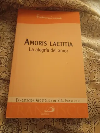 Amoris laetitia: La alegría del amor