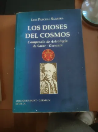 Los dioses del cosmo . Compendio de astrología.