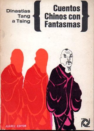Cuentos chinos con fantasmas. Tang-Tsing