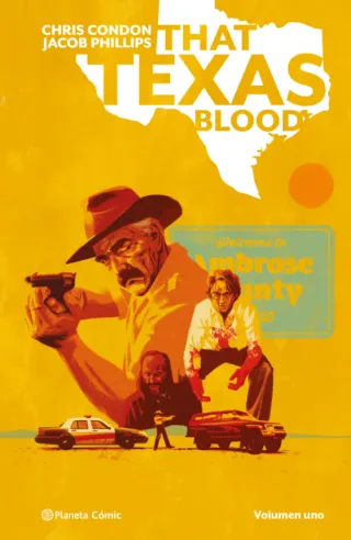 The Texas Blood volumen 1. Planeta Cómic NUEVO