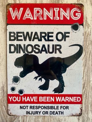 Cartel Cuidado con el Dinosaurio