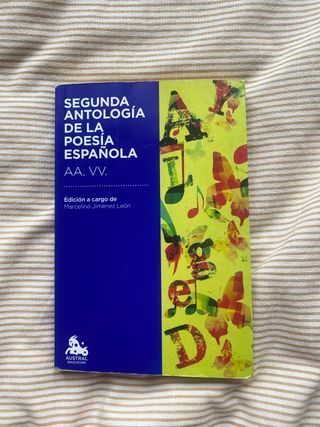 Segunda antología de la poesía española: Edició...