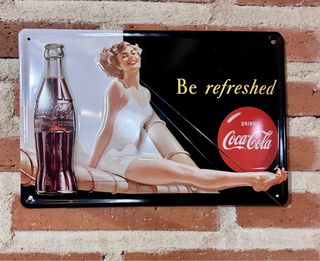 Cartel Coca Cola Be refreshed