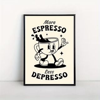 Poster su TELA Espresso Less Depresso 30x40