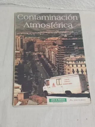 Contaminación atmosférica - el caso andaluz