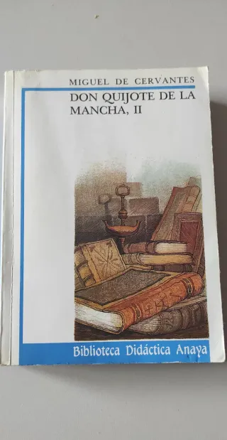 Don Quijote de la Mancha. II.