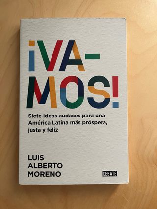 ¡Vamos!: 7 ideas audaces para una América Latin...