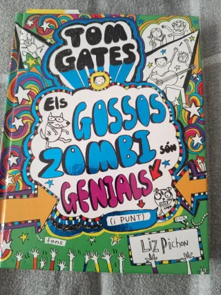 Tom Gates: Els Gossos Zombi són genials (i punt)