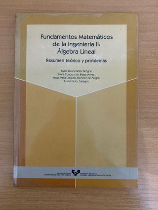 Fundamentos matemáticos de la ingeniería II: Ál...