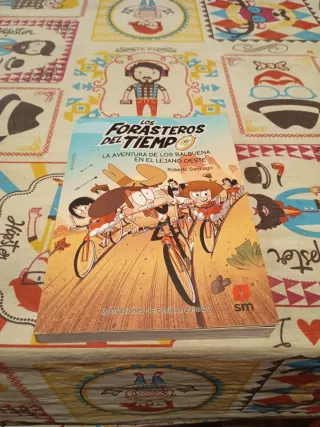 Los Forasteros del Tiempo 1: La aventura de los...