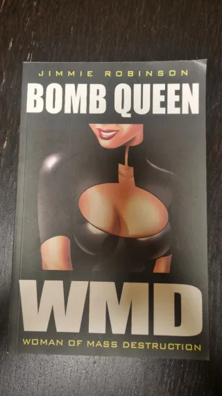 Bomb Queen Volume 1: Woman Of Mass Destruction