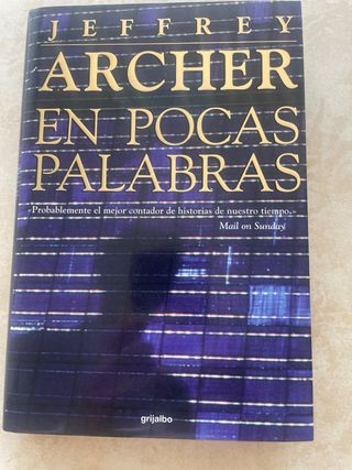 En poca palabras de Jeffrey Archer