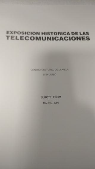 Exposición historica de las telecomunicaciones