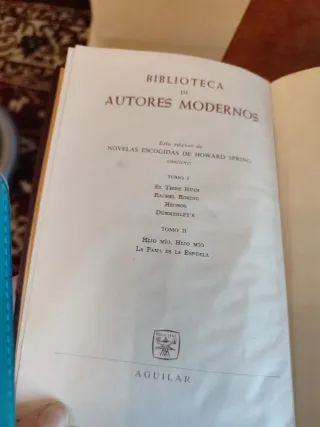 Novelas Escogidas de Howard Spring tomo I