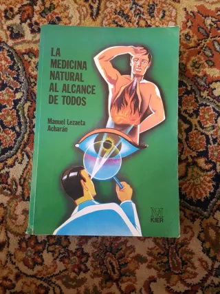 La Medicina Natural Al Alcance de Todos