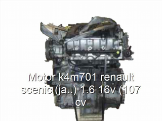 Motor K4M701 Renault Scenic 1.6 16V gasoli