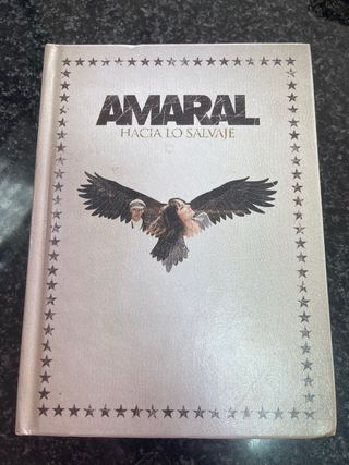 Amaral Hacia lo Salvaje