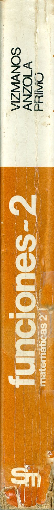 Matemáticas 2o y 3o BUP. Vizmanos - Anzola