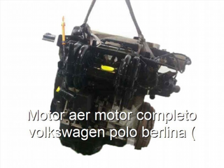 Motor AER Volkswagen Polo 1.0 gasolina 50c