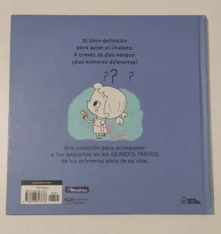 El libro dejachupetes / The Pacifier Give-Up Bo...