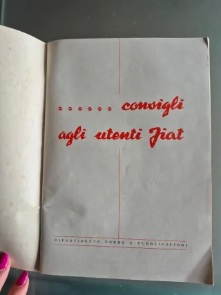 Libretto Fiat Consigli agli Utenti 1954