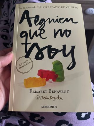Alguien que no soy (Mi elección 1) (Spanish Edi...