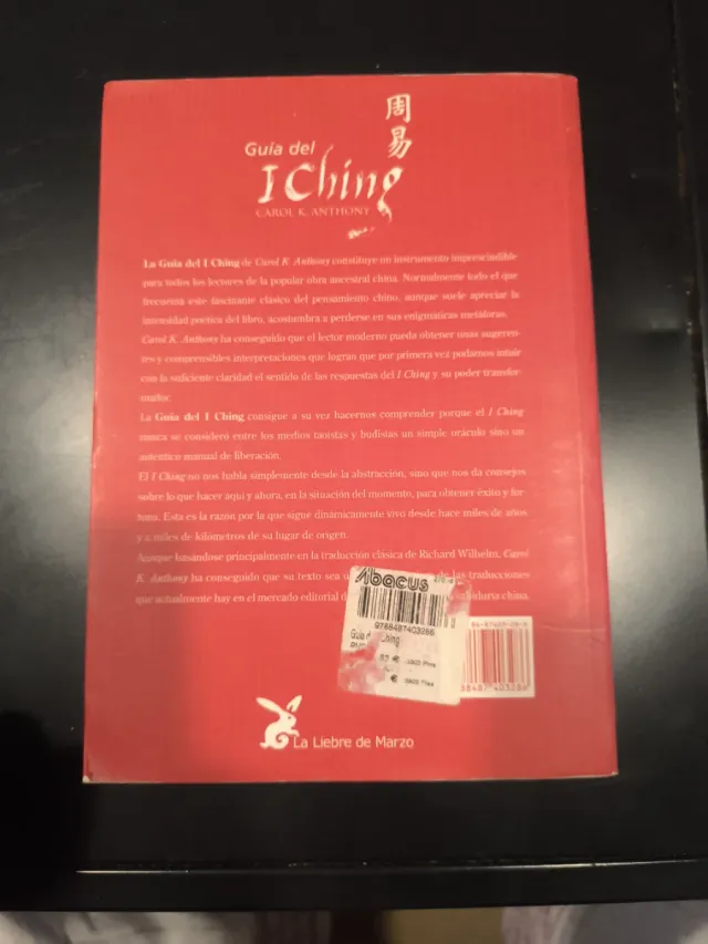 Guia del I Ching. Carol K. Anthony