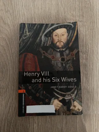 Henry VIII & Six Wives (Oxford Bookworms Library)