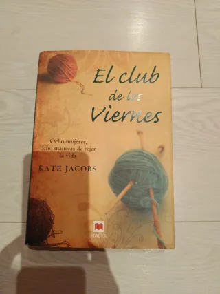 El club de los Viernes: Ocho mujeres, ocho mane...