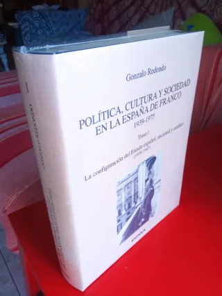 Política, cultura y sociedad en la España de Franc
