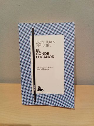 El Conde Lucanor: Edición y guía de lectura de ...