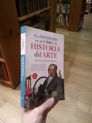 Eso no estaba en mi libro de Historia del Arte ...