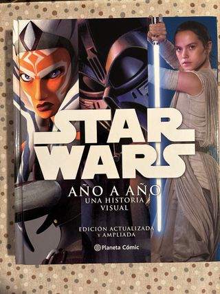 Star Wars Año a Año: Una historia visual. Edici...