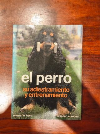 El perro su adiestramiento y entrenamiento