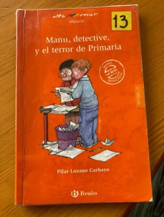 Manu, detective, y el terror de Primaria