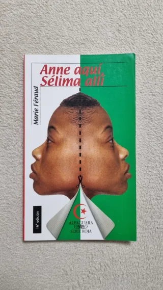 Libro Juvenil: Anne aquí, Sélima allí (Alfaguara)