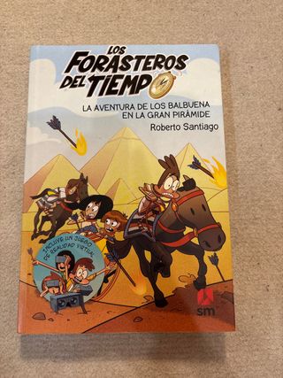 Los Forasteros del Tiempo 7: La aventura de los...