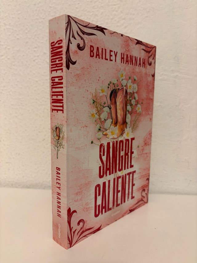 Sangre caliente (El rancho Wells 2)