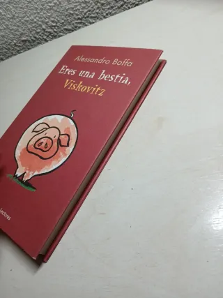 Eres una bestia, Viskovitz