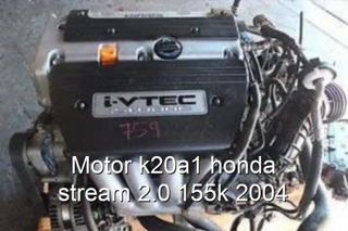 Motor K20A1 Honda Stream 2.0 i-VTEC gasoli