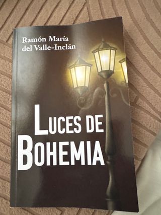 LUCES DE BOHEMIA: Edición para ESO y Bachillera...