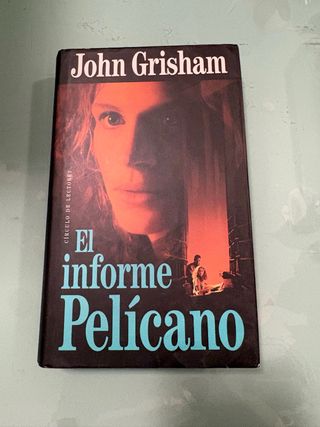 Libro El informe Pelícano